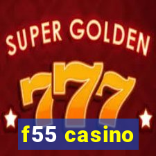 f55 casino