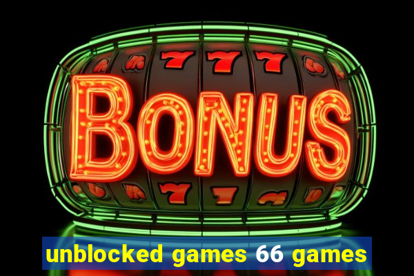 unblocked games 66 games