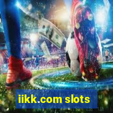 iikk.com slots