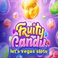 let's vegas slots