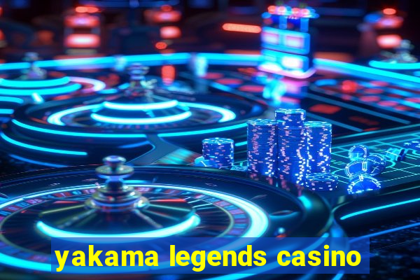 yakama legends casino