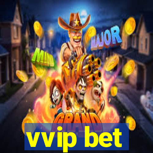 vvip bet