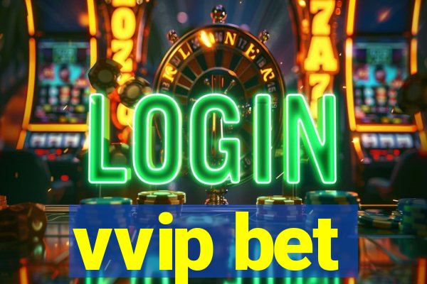 vvip bet