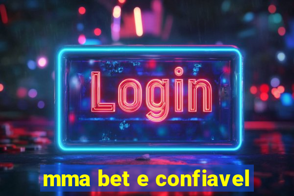 mma bet e confiavel