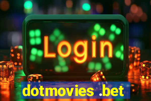 dotmovies .bet