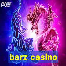 barz casino