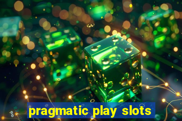 pragmatic play slots