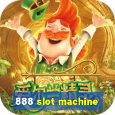 888 slot machine