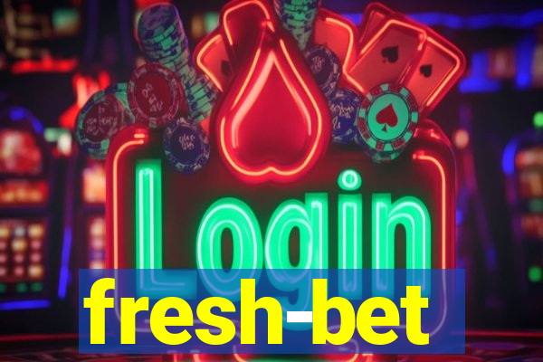 fresh-bet