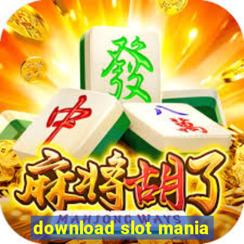 download slot mania