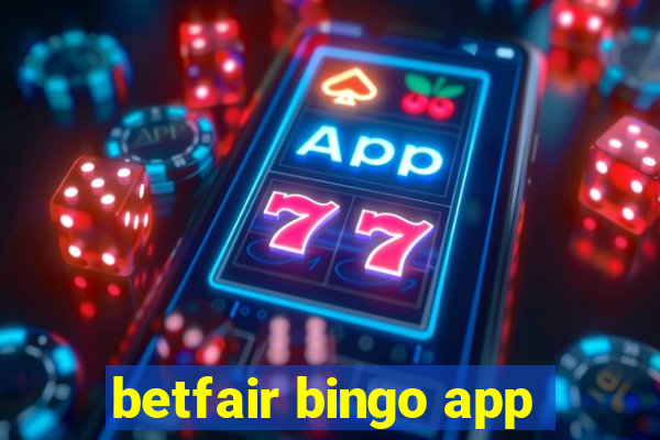 betfair bingo app