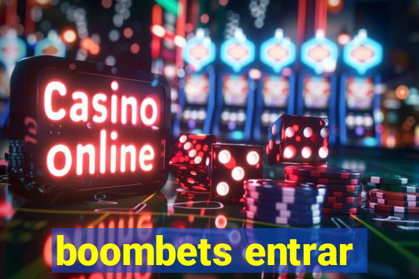 boombets entrar