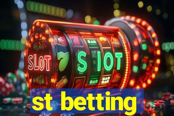 st betting