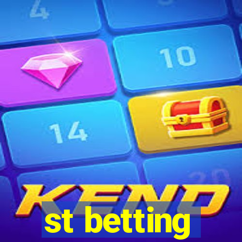 st betting