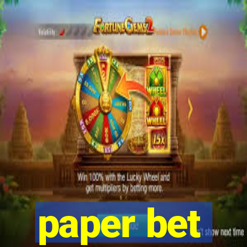 paper bet