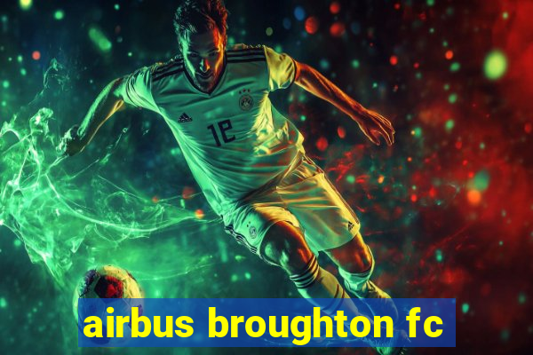 airbus broughton fc