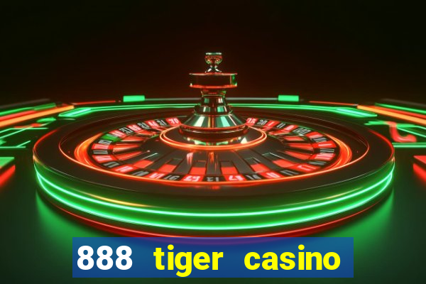 888 tiger casino no deposit bonus