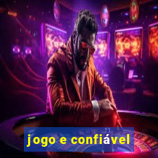 jogo e confiável