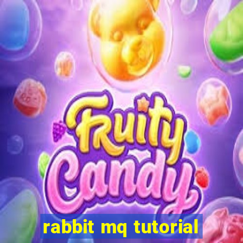 rabbit mq tutorial