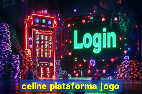 celine plataforma jogo