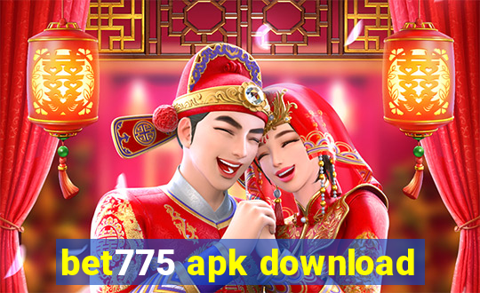 bet775 apk download