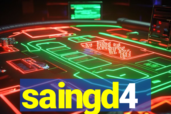 saingd4