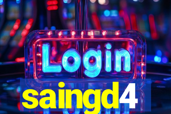 saingd4