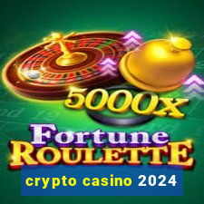 crypto casino 2024