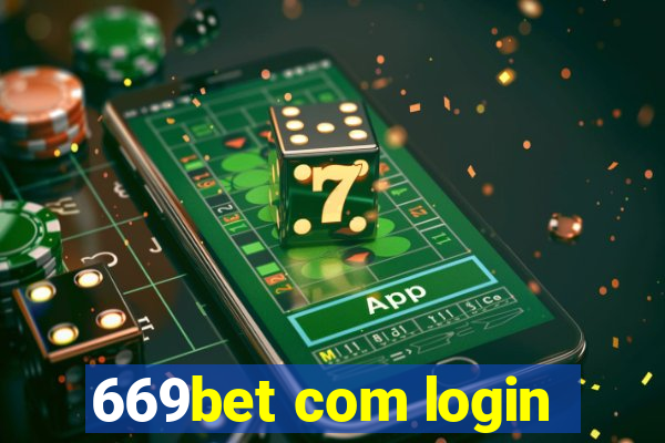 669bet com login