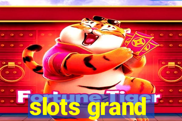 slots grand