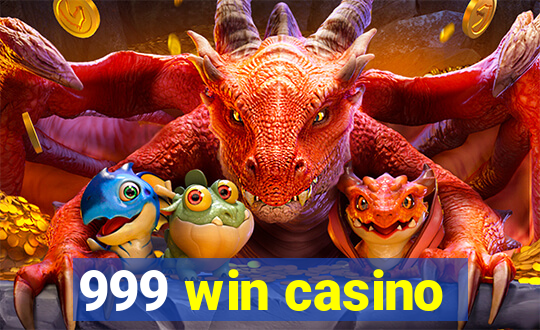 999 win casino