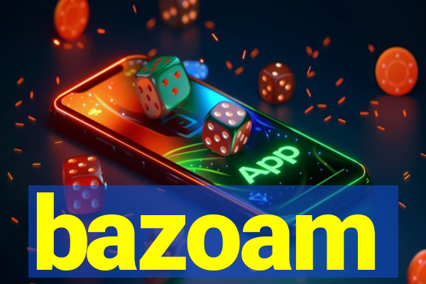 bazoam