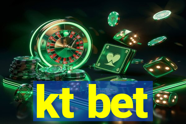 kt bet