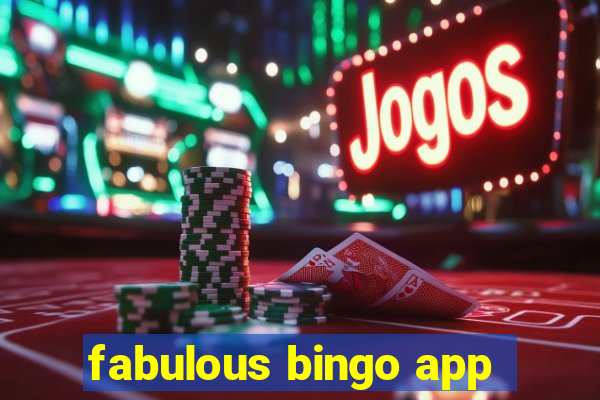 fabulous bingo app