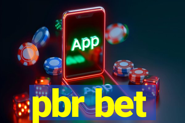 pbr bet