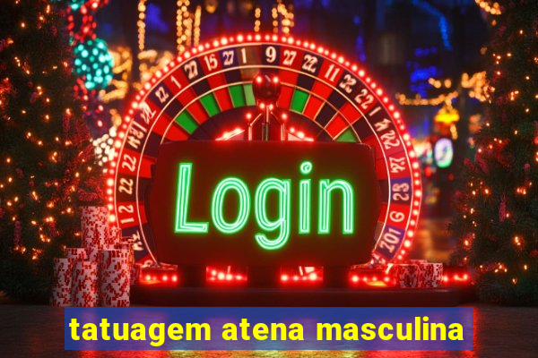 tatuagem atena masculina