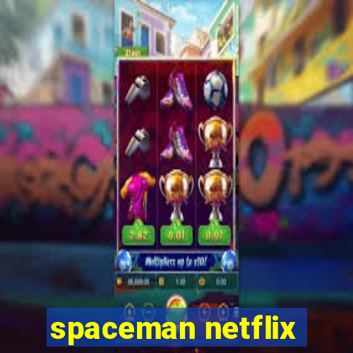 spaceman netflix