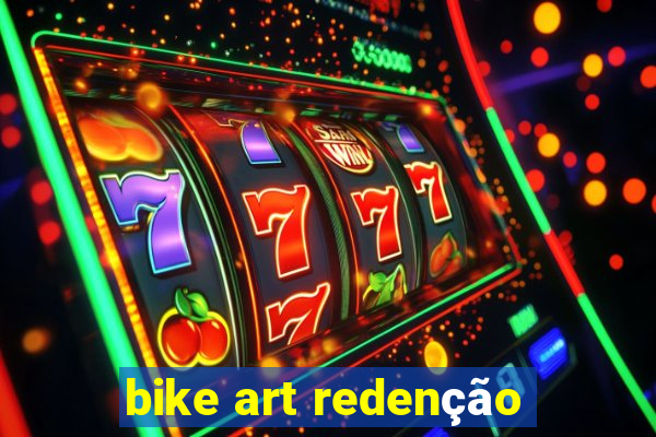 bike art redenção