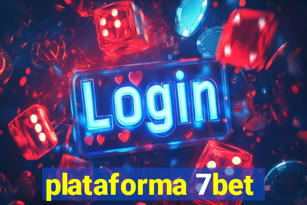 plataforma 7bet