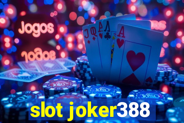 slot joker388