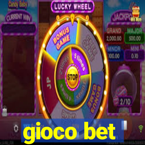 gioco bet