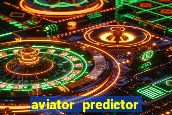 aviator predictor v4.0 activation code free