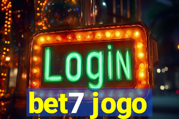 bet7 jogo