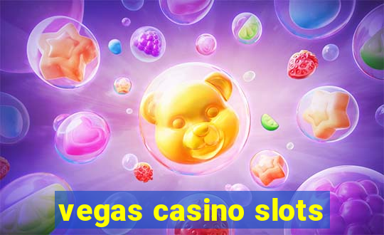 vegas casino slots