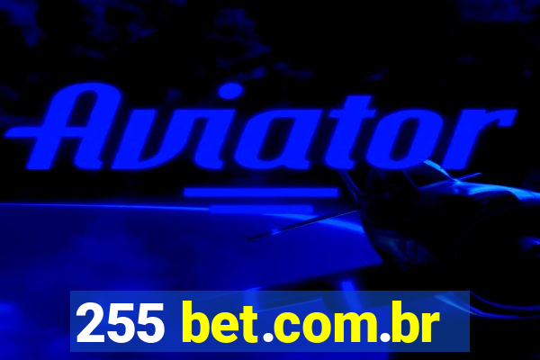 255 bet.com.br