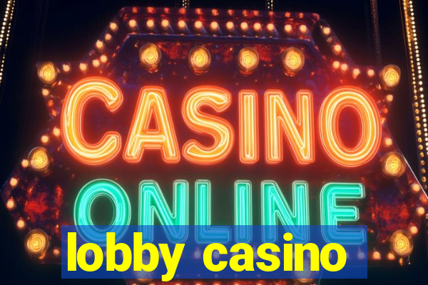 lobby casino