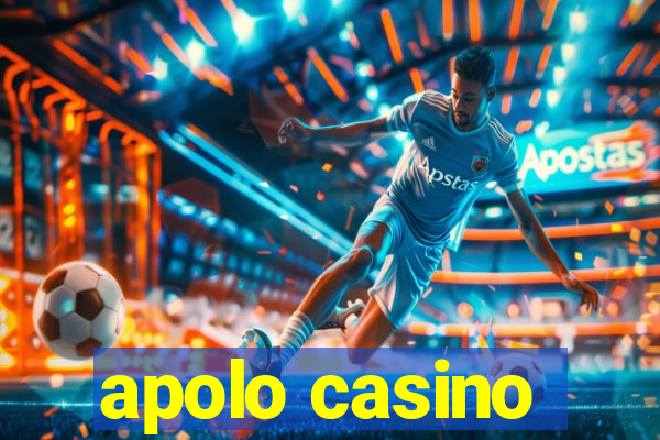 apolo casino