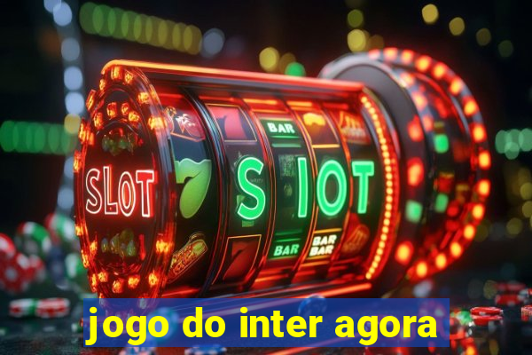 jogo do inter agora