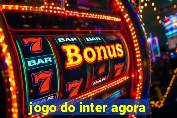 jogo do inter agora