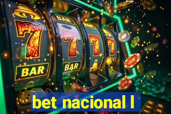 bet nacional l